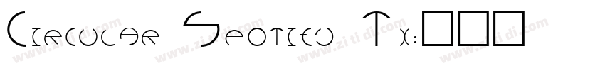 Circular Spotify Tx字体转换